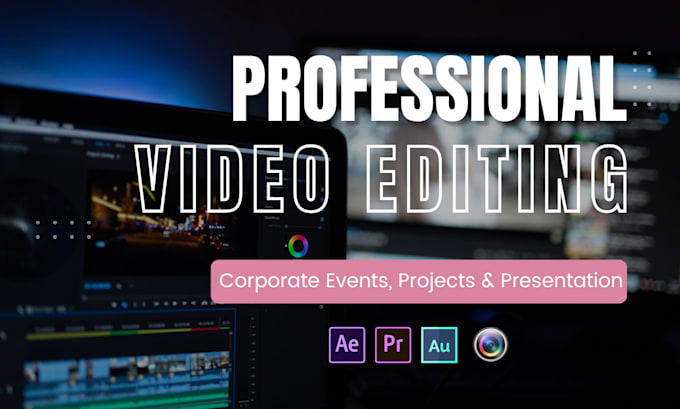 Gig Preview - Do corporate events, projects and presentation video editing