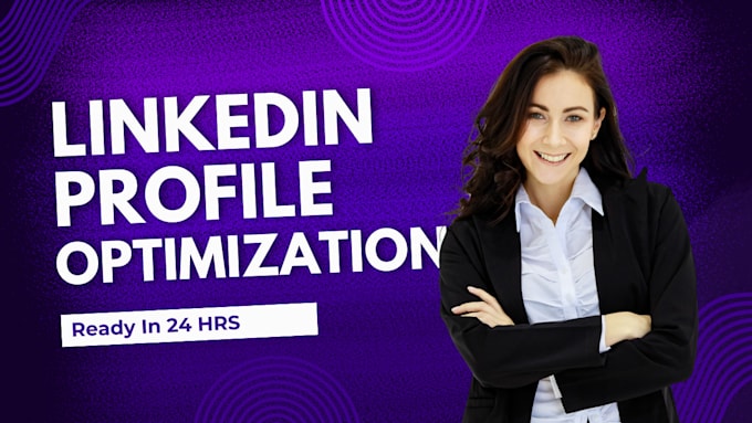 Gig Preview - Linkedin profile optimization and attracts prospect