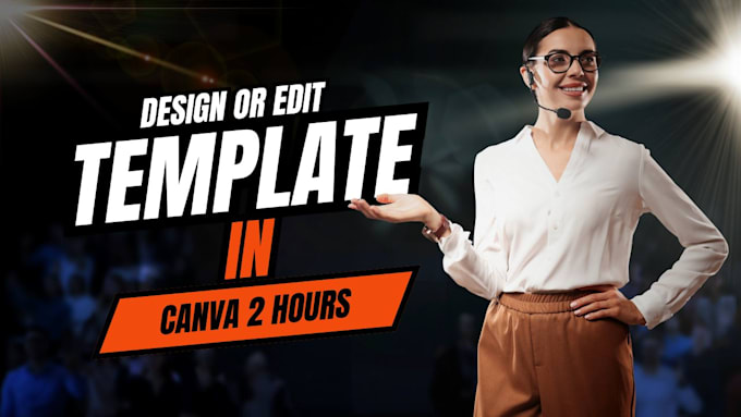 Gig Preview - Design or edit any template  in canva 2 hours