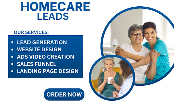 Gig Preview - Home care leads elderly care lead generation sales funnel