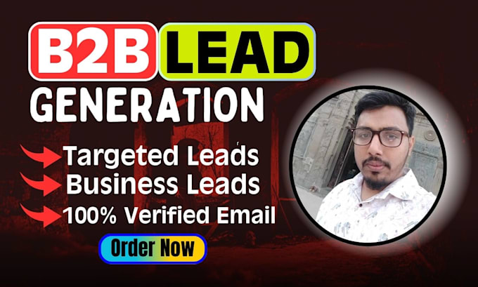 Gig Preview - Provide b2b lead generation services to grow your business