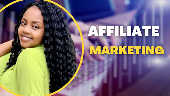 Gig Preview - Create a clickbank affiliate marketing account for you