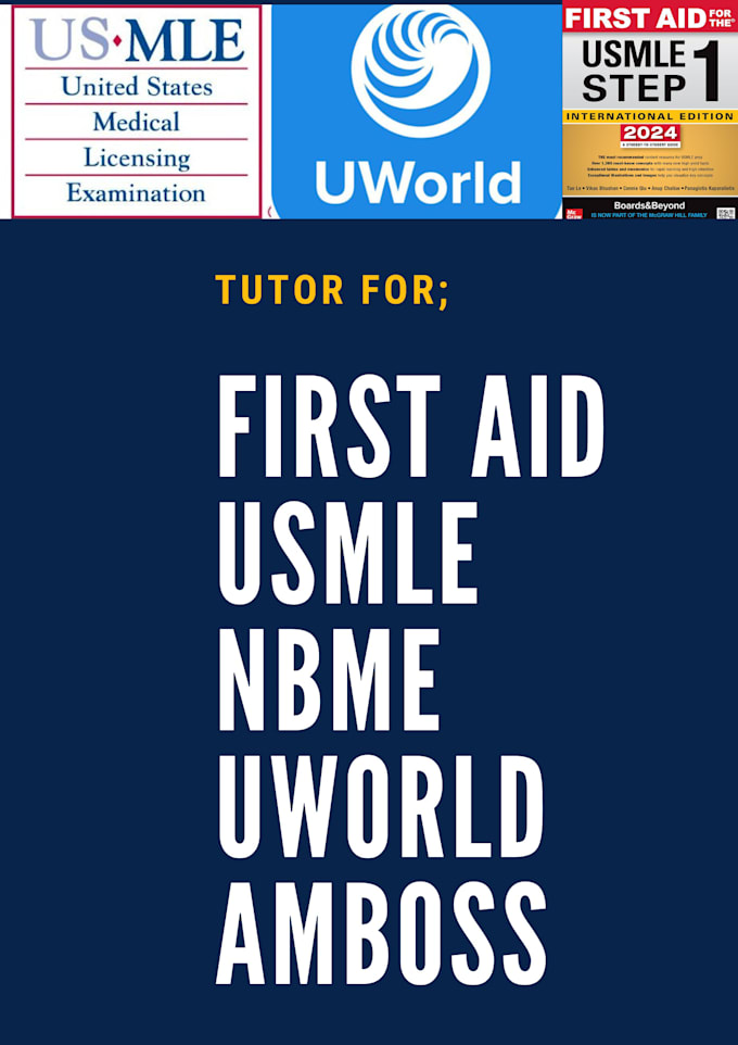 Gig Preview - Teach first aid, uworld, amboss for nbme and usmle step1