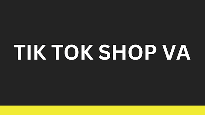 Bestseller - setup tiktok shop,manager account,affiliate marketing,fix tik tok shop and VA