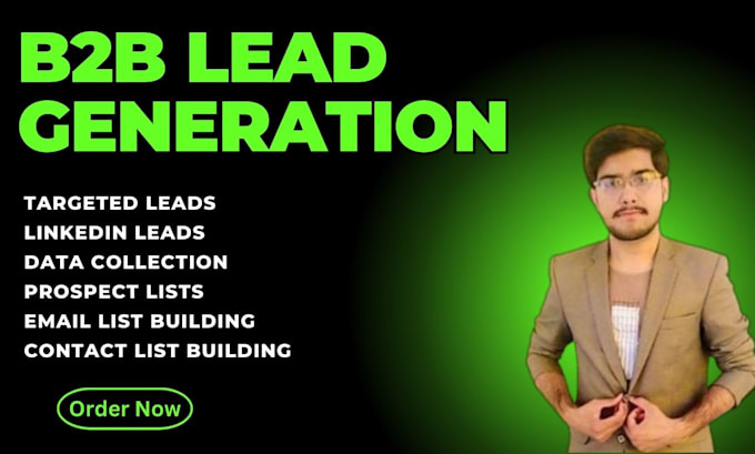 Gig Preview - Provide b2b lead generation services to boost your sales