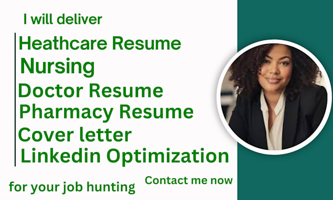 Gig Preview - Deliver a heath care resume for job hunting