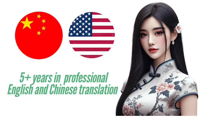 Gig Preview - Professional translation between chinese and english