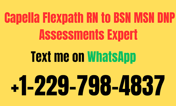 Gig Preview - Complete all capella flexpath rn to bsn msn dnp assessments in one billing cycle