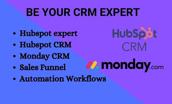 Gig Preview - Be your hubspot monday crm sales funnel expert for seamless workflows