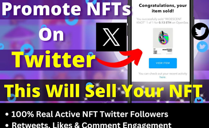 Gig Preview - Do x twitter marketing to grow real followers and promote crypto nft