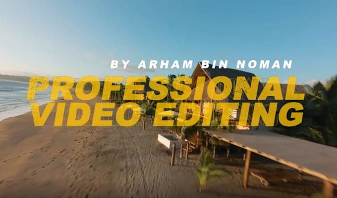 Gig Preview - Do professional video editing for you in a cinematic style