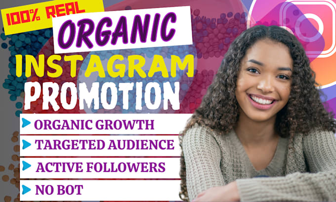 Gig Preview - Do instagram promotion for super fast organic instagram growth