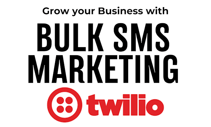 Bestseller - send bulk SMS message marketing campaign mass text messaging service with twilio