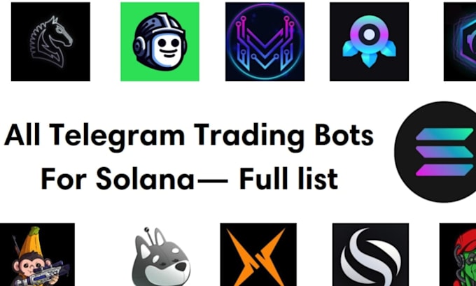 Gig Preview - Create solana bot, solana trading bot,  telegram bot, copy trading bot, solana,