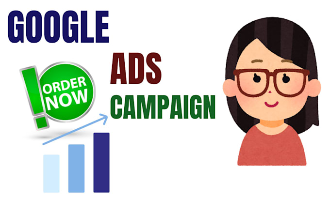 Gig Preview - Run and manage google ads campaign for your business