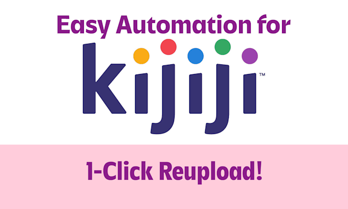 Gig Preview - Automate kijiji ad posting for you