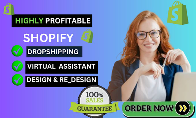 Gig Preview - Set up your shopify store virtual assistant for a profitable dropshipping store