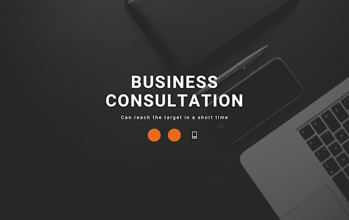 Gig Preview - Business consulting for big companies