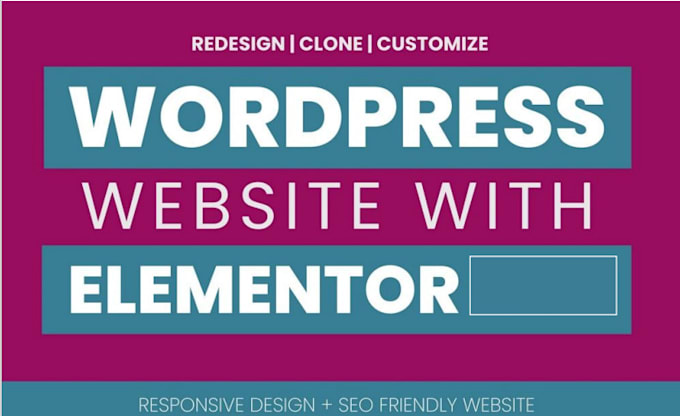 Gig Preview - Redesign or customize wordpress website using elementor