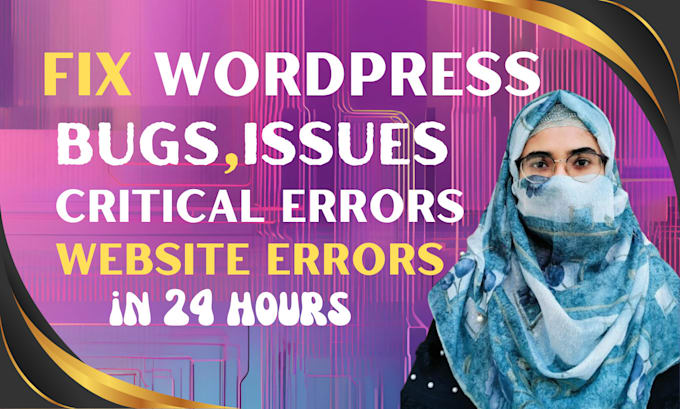 Gig Preview - Fix wordpress bug,error,issues and maintain your wordpress website