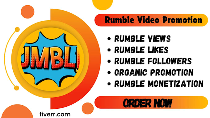 Gig Preview - Organically promote rumble channel, rumble monetization, rumble video promotion