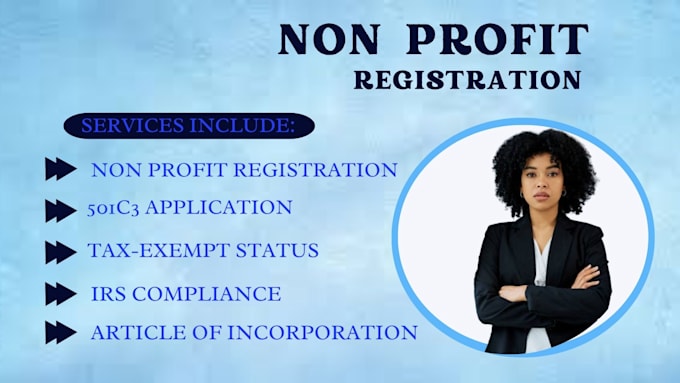 Gig Preview - Do non profit registration, tax exempt status, 501c3 application, nonprofit