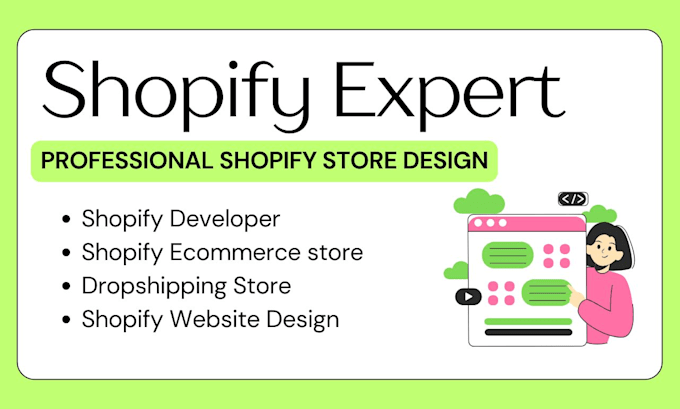 Gig Preview - Shopify store ecommerce website development, custom coding fix bug, landing page