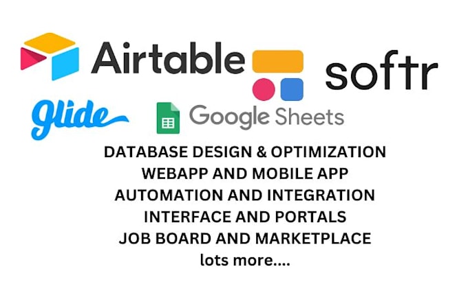 Gig Preview - Create database, apps, client portals, with softr airtable glide, google sheet