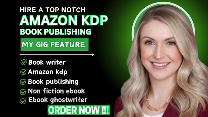 Gig Preview - Do amazon KDP book publishing non fiction ebook ghostwriter book writer editing