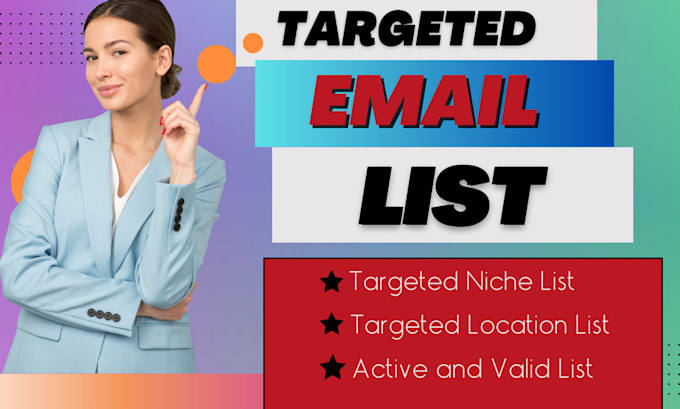 Gig Preview - Build  niche targeted email list and collect targeted real audience active email