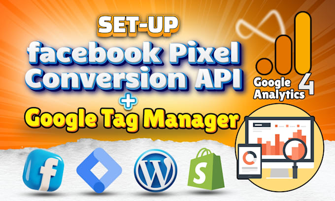 Gig Preview - Setup google tag manager facebook pixel conversion API ga4 server side tracking