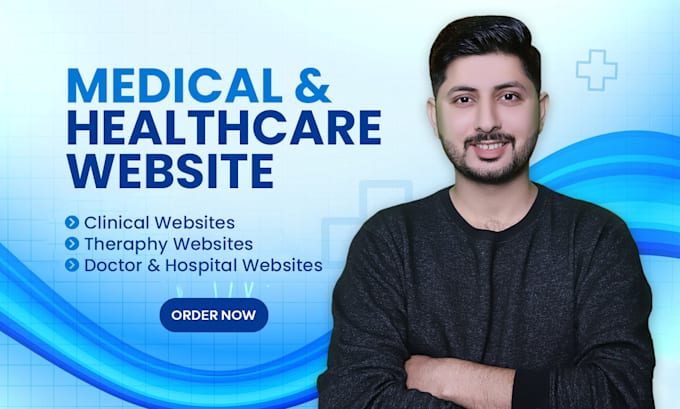 Gig Preview - Design medical website, healthcare website, dental website