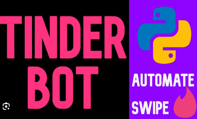 Gig Preview - Build automated tinder bot, chat bot, swipe bot, volume, pumping bot, hinge