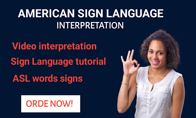 Bestseller - interpret any language in american sign language