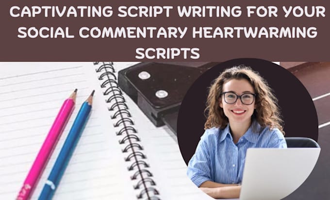 Gig Preview - Ghostwrite tran style powerful youtube social documentary heartwarming scripts