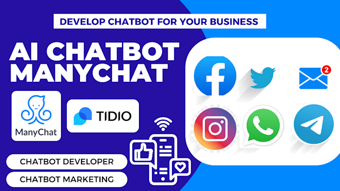 Bestseller - develop chatbot for social media platforms using manychat