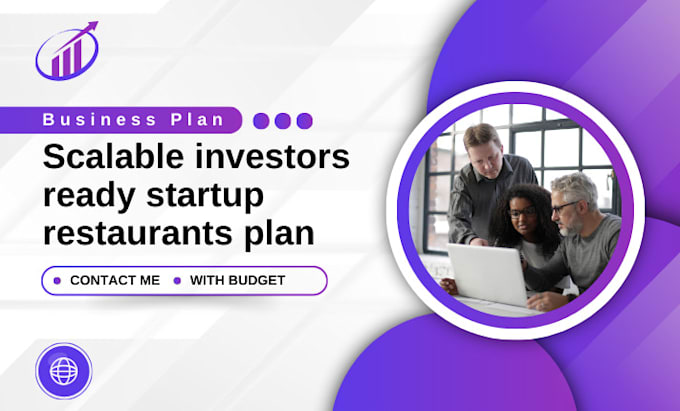 Gig Preview - Write and design scalable investors ready startup restaurants business plan