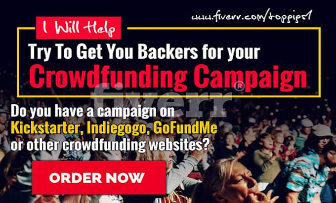 Gig Preview - Do crowdfunding campaign promotion for kickstarter, indiegogo, gofundme