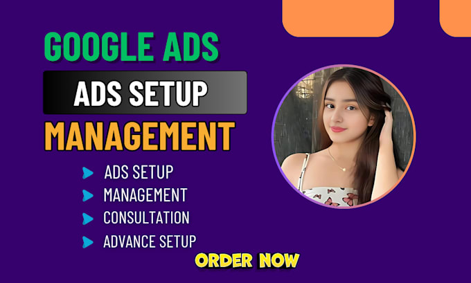 Gig Preview - Setup and manage results driven google ads campaign