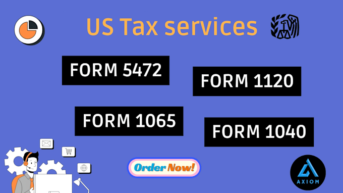 Bestseller - prepare and file US tax returns, form 5472 and 1120