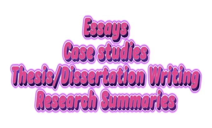 Gig Preview - Write essays, case studies, and dissertations