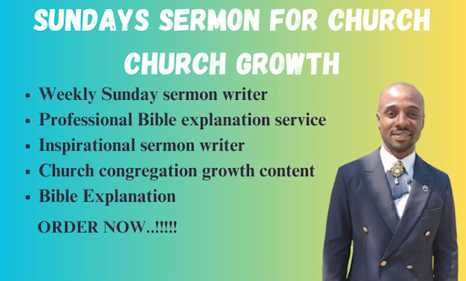 Gig Preview - Write sundays sermon for church church growth and bible explanation