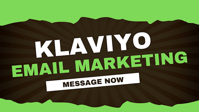 Gig Preview - Be your klaviyo email marketing audit, klaviyo campaign, sms flows, email design