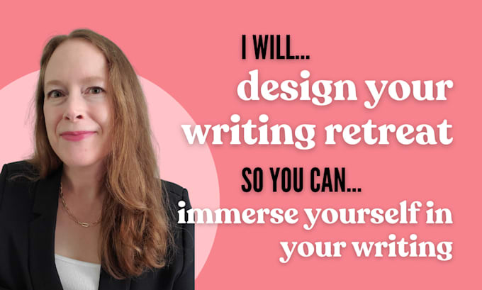 Gig Preview - Design your custom writing retreat