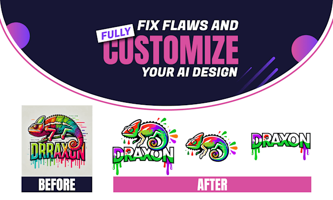 Gig Preview - Perfectly fix and customize your ai generated designs to match your vision