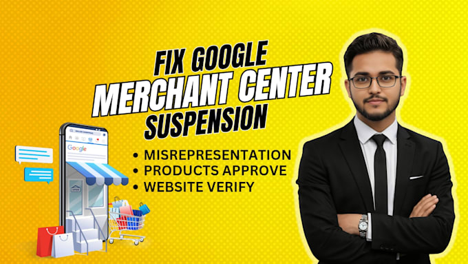 Gig Preview - Fix google merchant center, misrepresentation, product disapprove, gmc