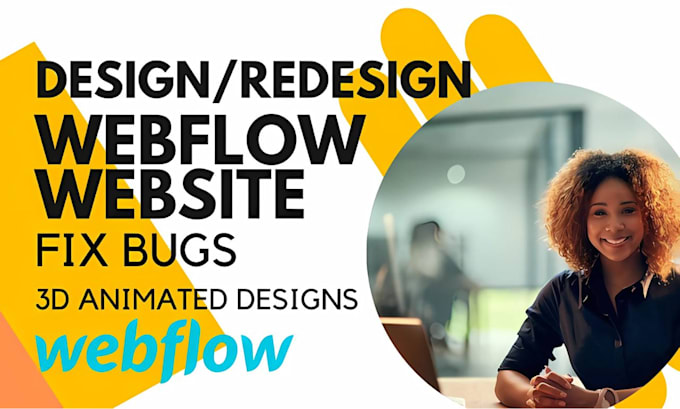 Gig Preview - 3d webflow website design fix webflow website bugs redesign webflow website cms