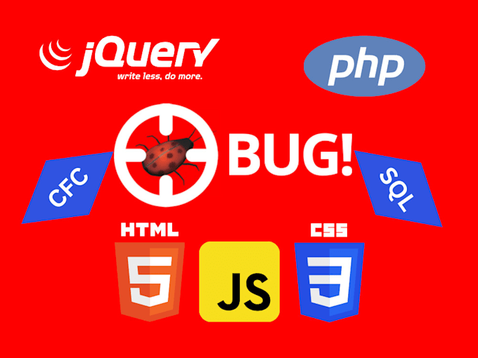 Gig Preview - Fix your HTML CSS bootstrap jquery coldfusion PHP and database bugs