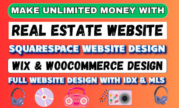 Gig Preview - Build your real estate website in squarespace, wix and woocommerce