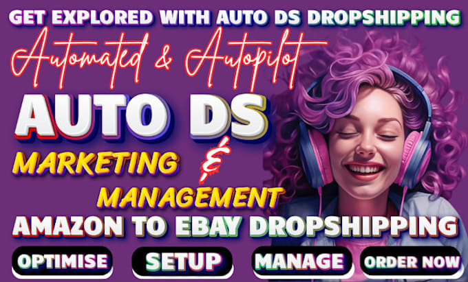 Gig Preview - Build complete auto ds to amazon dropshipping store, product hunting, management